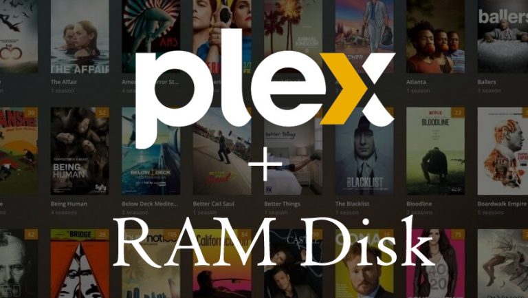 Use RAM Disk for Plex Transcoding (Windows Edition)